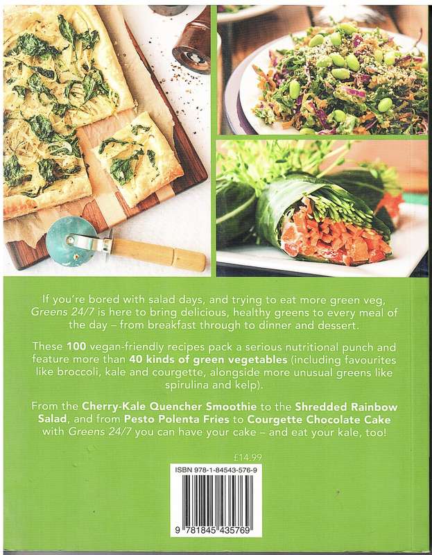 Greens 24/7: Delicious Recipes for Green Veg at Every Meal - Jessica Nadel