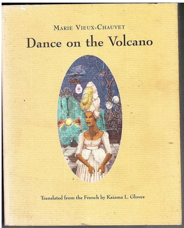 Dance on the Volcano - Marie Vieux-Chauvet