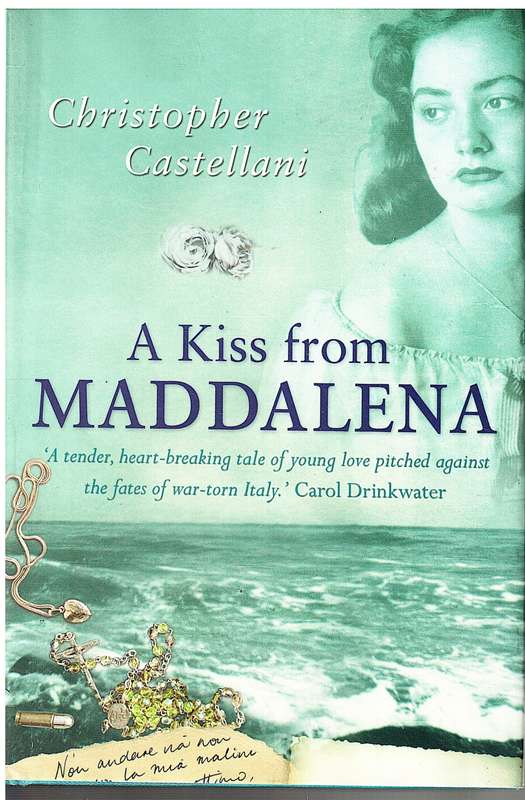 A Kiss From Maddalena - Christopher Castellani