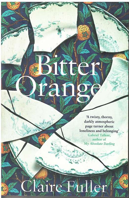 Bitter Orange - Claire Fuller