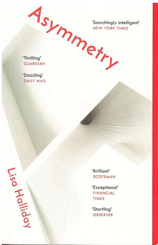 Asymmetry - Lisa Halliday