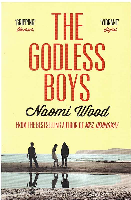 The Godless Boys - Naomi Wood