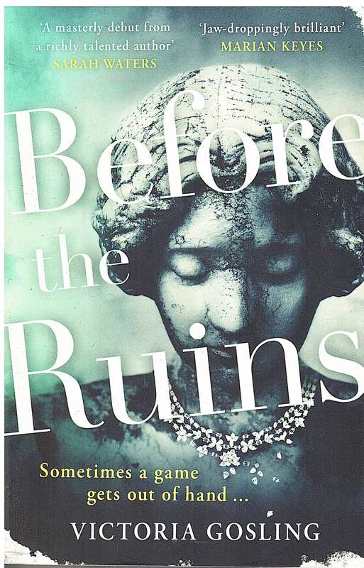 Before the Ruins - Victoria Gosling