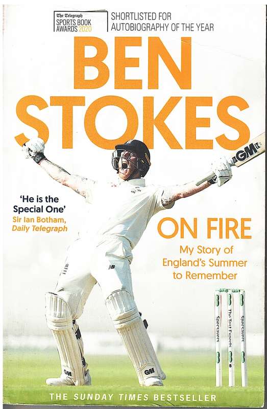 On Fire: My Story of England`s Summer to Remember - Ben Stokes