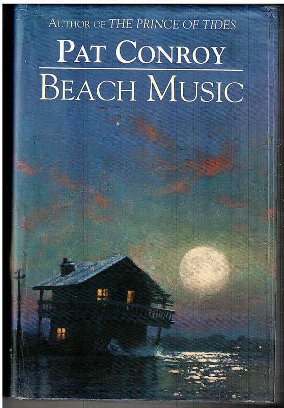 Beach Music - Pat Conroy