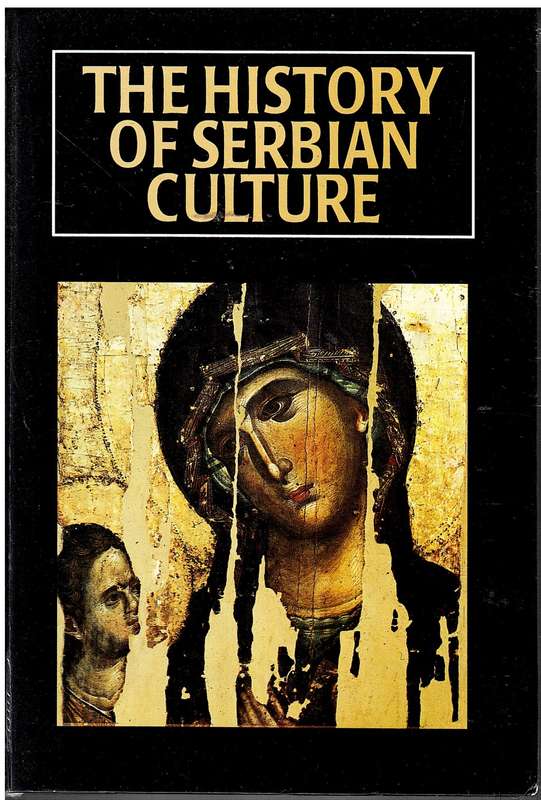 The History of Serbian Culture 2nd edition - Pavle Ivic Ed.)