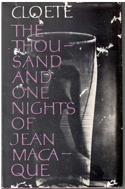 The Thousand and One Nights of Jean Macaque - Stuart Cloete