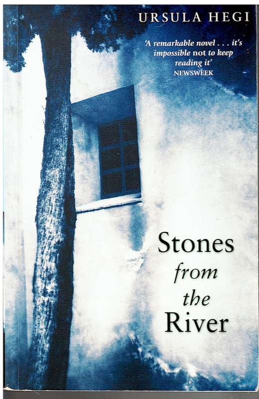 Stones From The River - Ursula Hegi