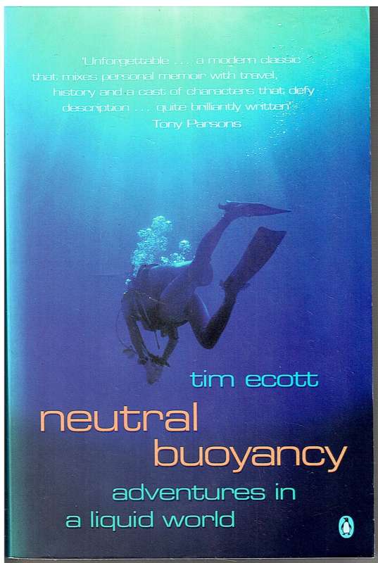 Neutral Buoyancy: Adventures in a Liquid World