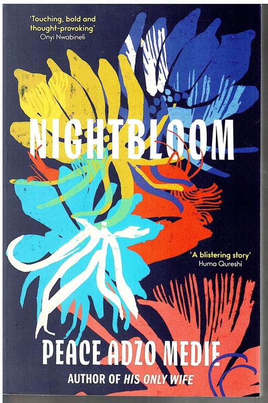 Nightbloom - Peace Adzo Medie
