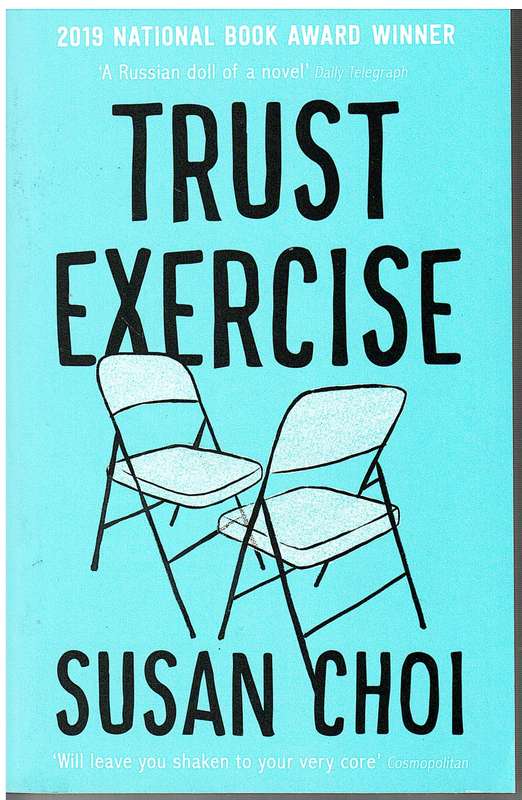 Trust Exercise - Susan Choi