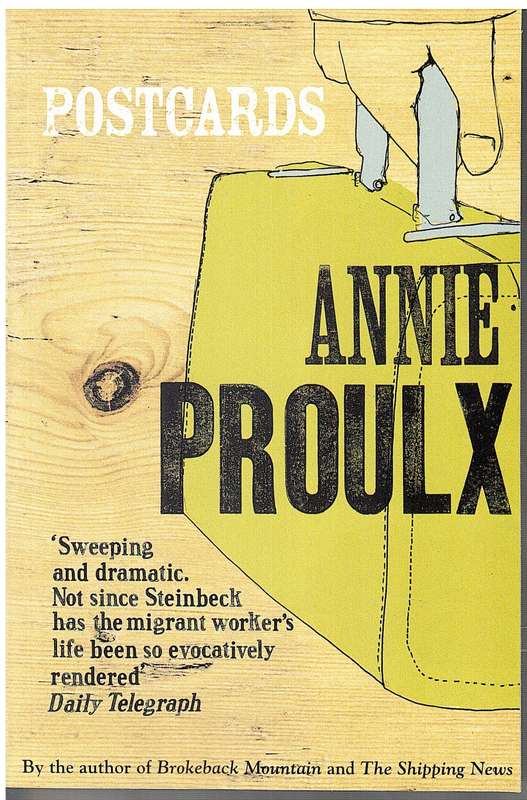 Postcards - Annie Proulx