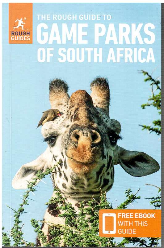 The Rough Guide to Game Parks of South Africa - Philip Briggs