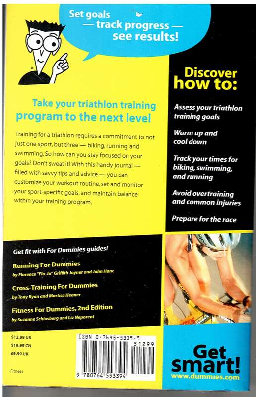 The Triathlete`s Training Diary for Dummies