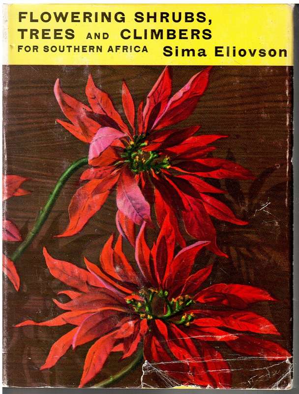 Flowering Shrubs, Trees and Climbers for Southern Africa - Sima Eliovson