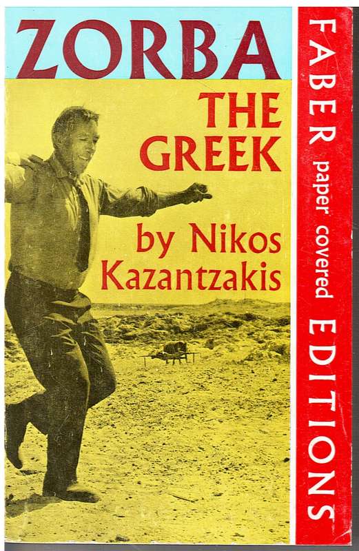Zorba the Greek - Nikos Kazantzakis