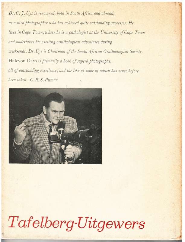 Halcyon Days: Camera Studies of South African Birds - CJ Uys