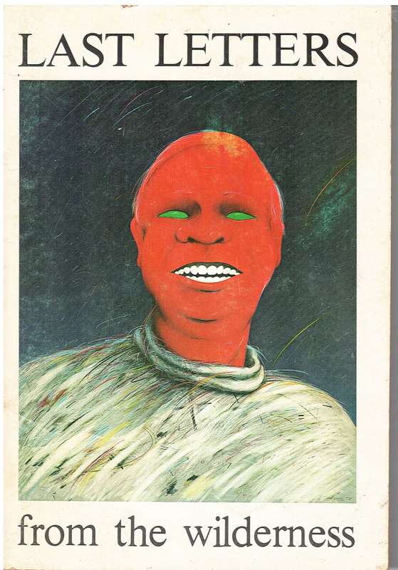 Last Letters From The Wilderness - Ramsay Mackay (Words) & Norman Catherine (Illustrations)