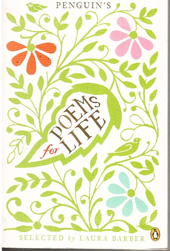 Penguin's Poems for Life selected by Laura Barber