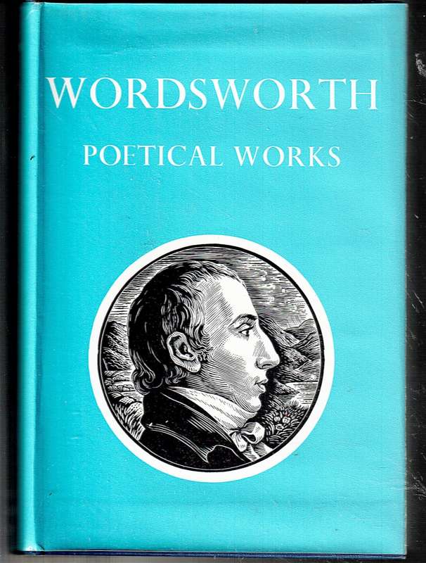 Wordsworth Poetical Works - William Wordsworth
