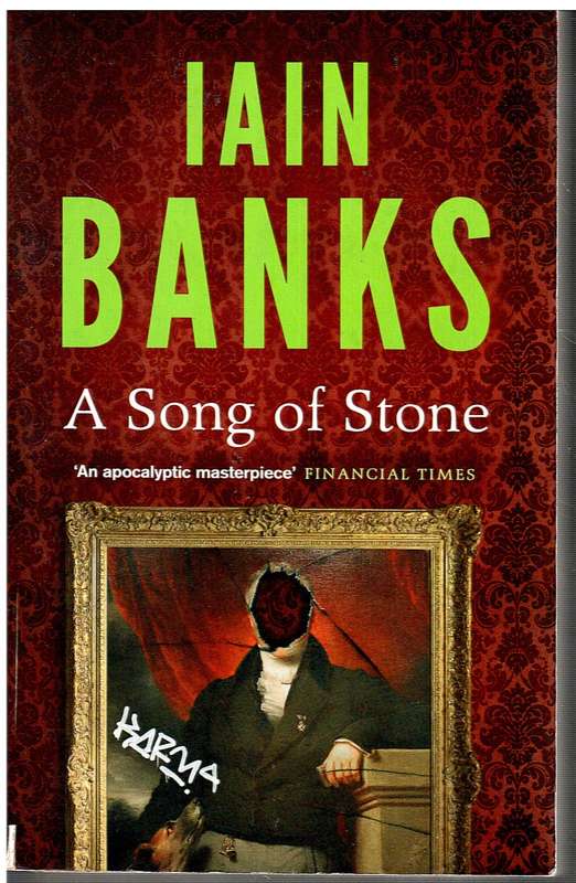 A Song of Stone - Iain Banks