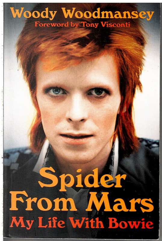 Spider From Mars: My Life with Bowie - Woody Woodmansey