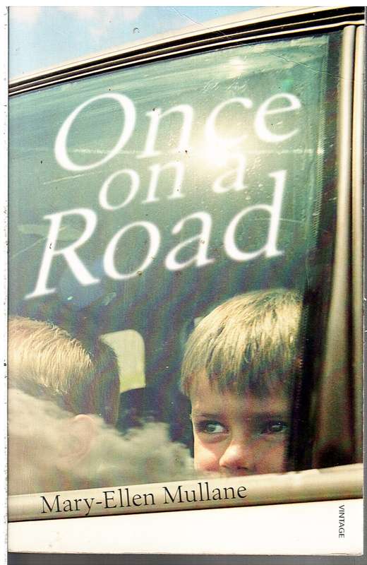 Once On A Road - Mary-Ellen Mullane
