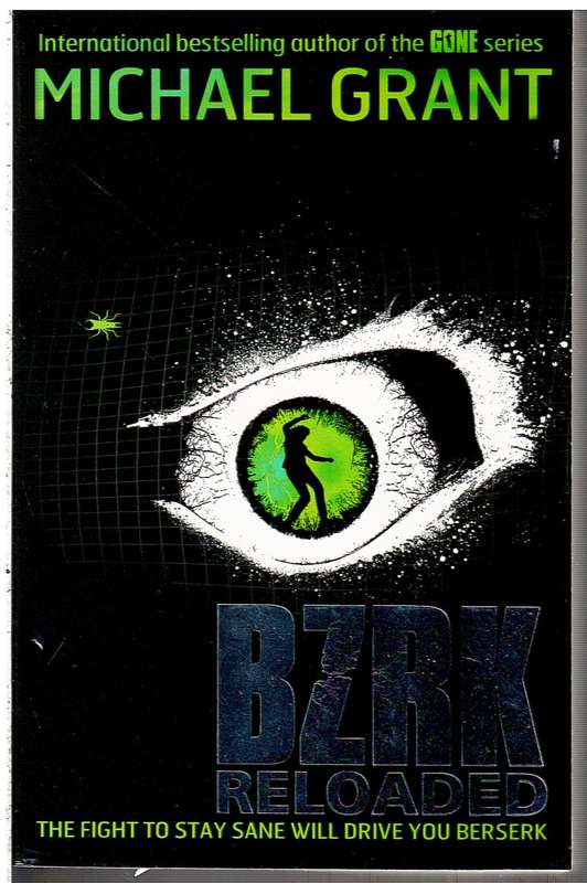 BZRK Reloaded - Michael Grant