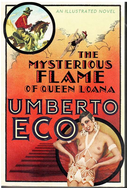 The Mysterious Flame of Queen Loana - Umberto Eco
