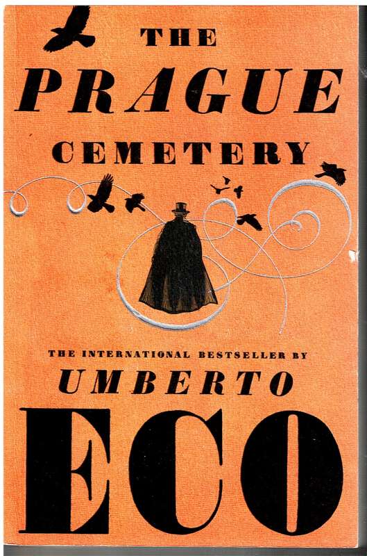 The Prague Cemetery - Umberto Eco