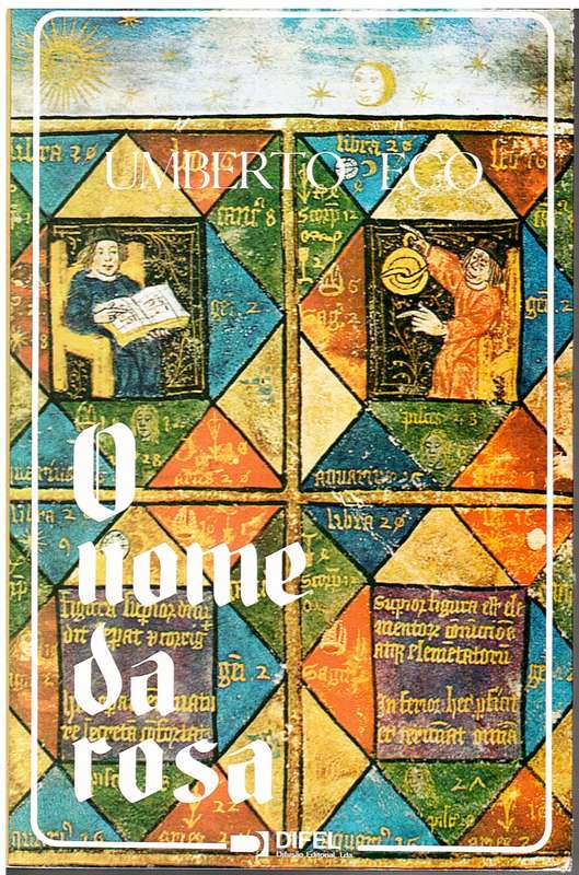 O Nome da Rosa - Umberto Eco [Portuguese edition]