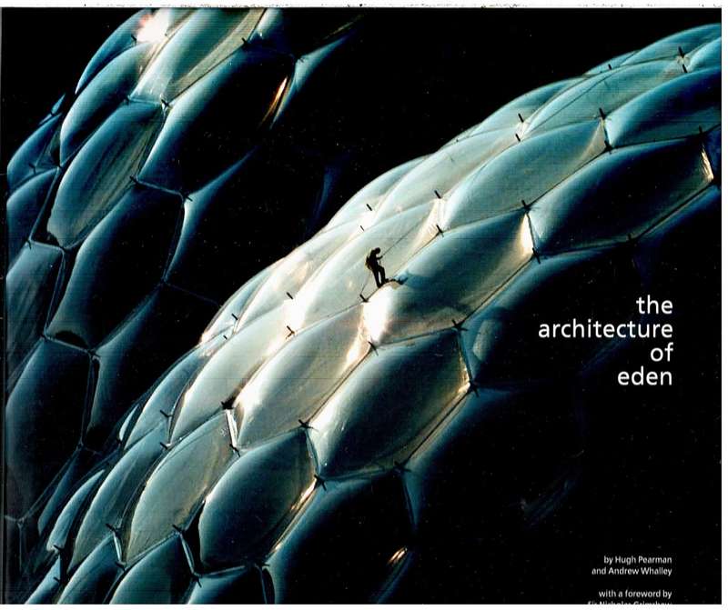 The Architecture of Eden - Hugh Pearman and Andrew Whalley