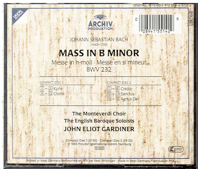 JS Bach: Mass in B Minor - Monteverdi Choir/The English Baroque Soloists, John Eliot Gardiner 2 CD