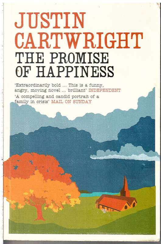 The Promise of Happiness - Justin Cartwright