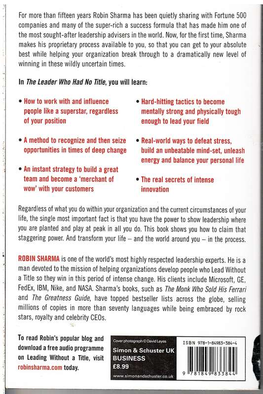 The Leader Who Had No Title - Robin Sharma