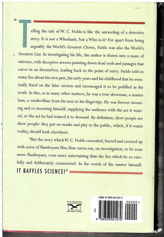 Man on the Flying Trapeze: The Life and Times of WC Fields - Simon Louvish