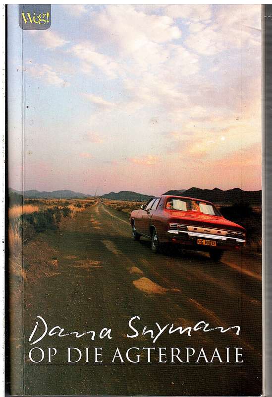 Op die Agterpaaie - Dana Snyman