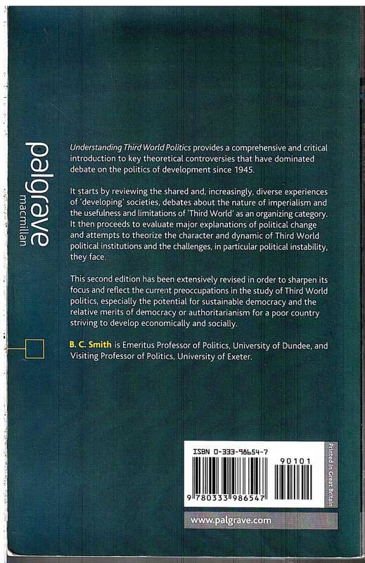 Understanding Third World Politics: Theories of Political Change & Development - BC Smith