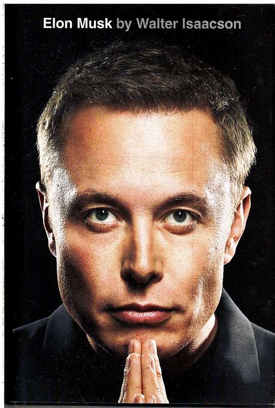 Elon Musk - Walter Isaacson