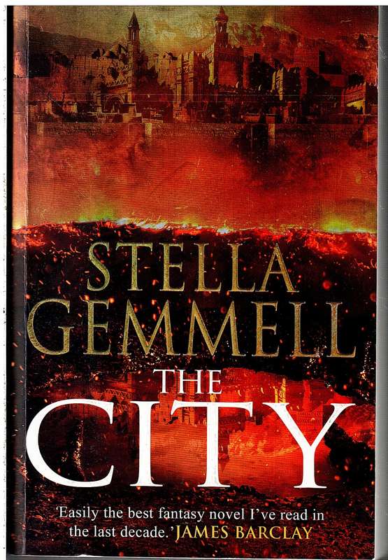 A Novel of the City 01: The City - Stella Gemmell