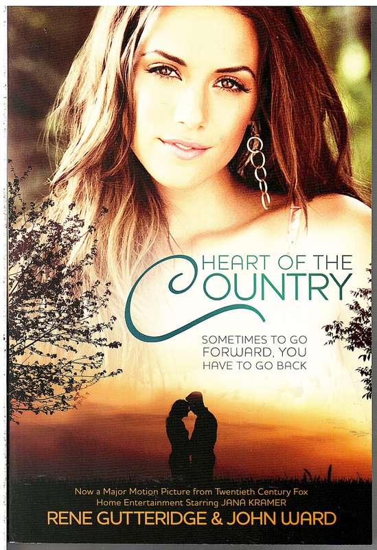 Heart of the Country -Rene Gutteridge & John Ward