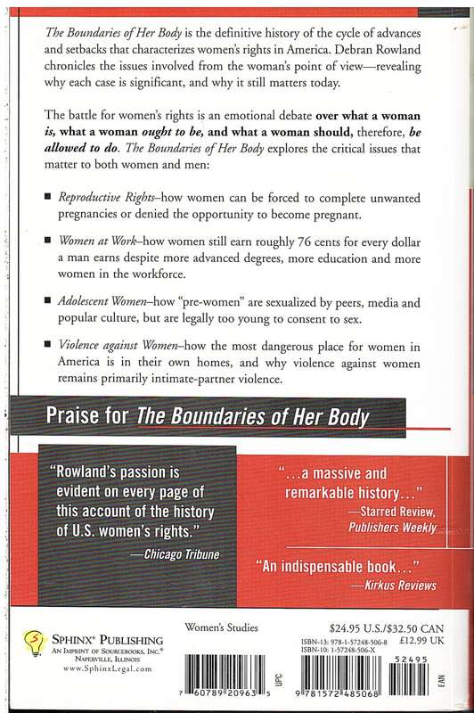 The Boundaries of Her Body: The Troubling History of Women's Rights in America - Debran Rowland