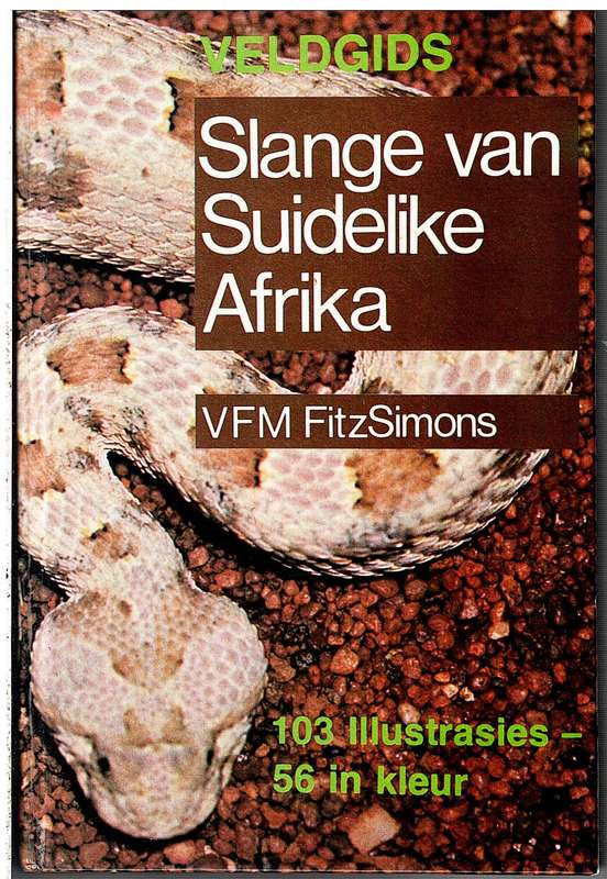 Slange van Suidelike Afrika - VFM FitzSimons