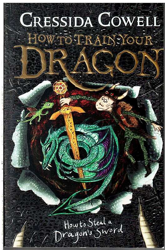How To Train Your Dragon 09: How To Steal A Dragon's Sword - Cressida Cowell
