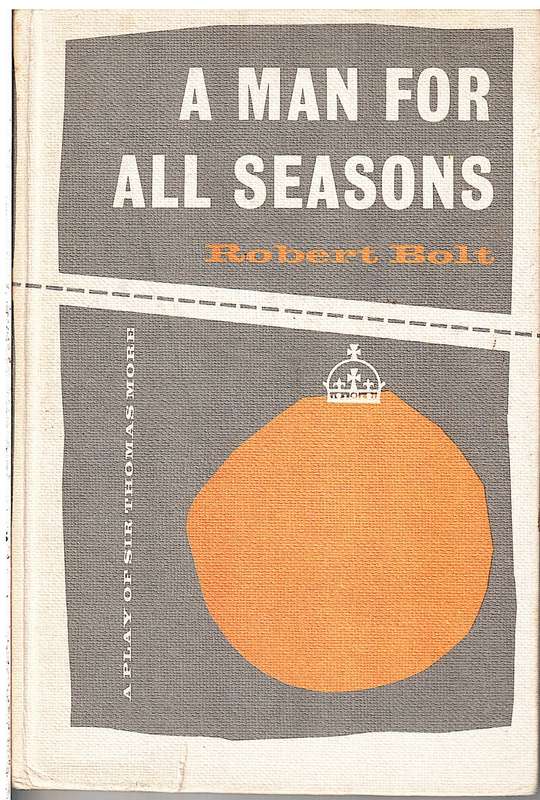 A Man For All Seasons (A Play Of Sir Thomas More) - Robert Bolt