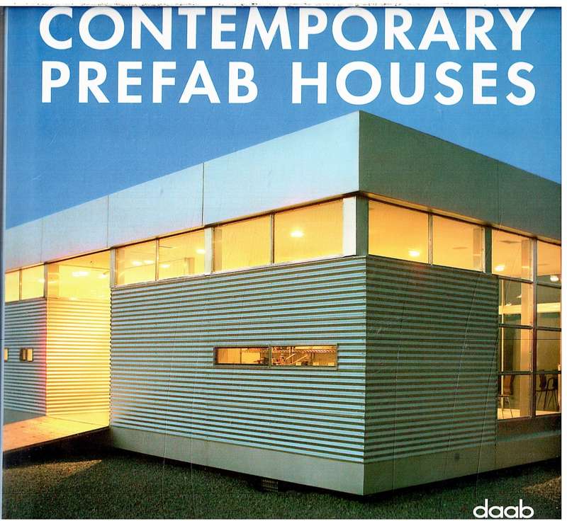 Contemporary Prefab Houses - DAAB