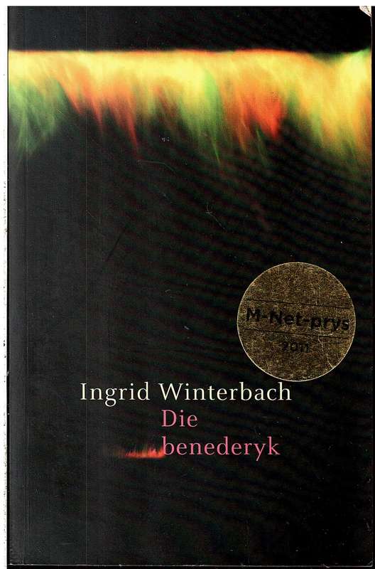 Die Benederyk - Ingrid Winterbach