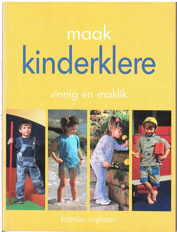 Maak Kinderklere Vinnig en Maklik - Fransie Snyman