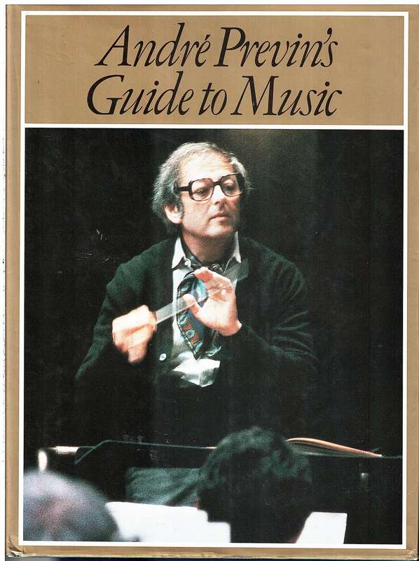 Andre Previn's Guide to Music