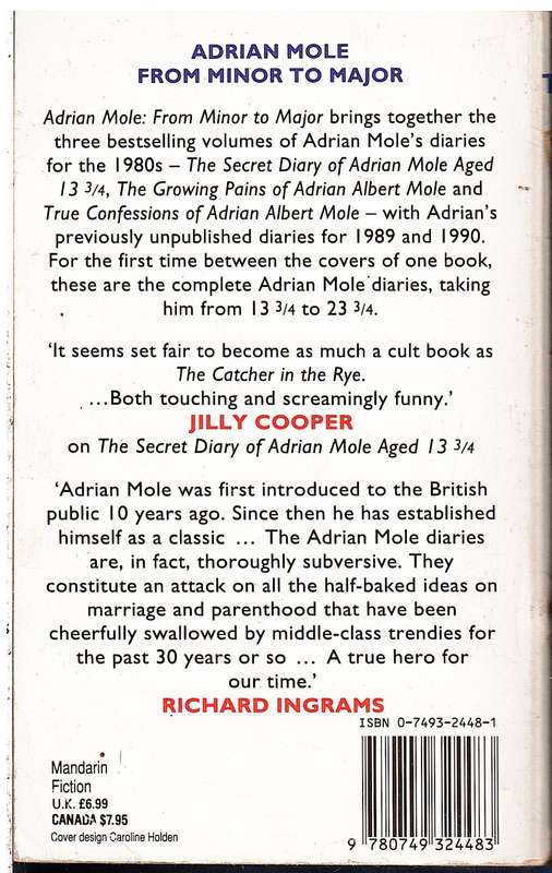 Adrian Mole: From Minor to Major / The Mole Diaries: The First Ten Years - Sue Townsend
